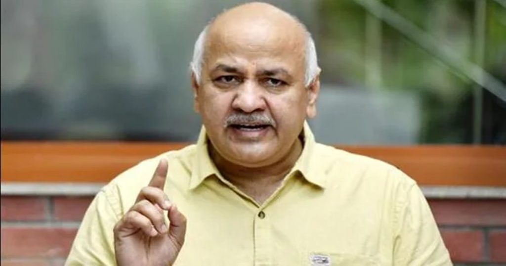 Lookout notice issued against 13 persons including Manish Sisodia; Banned from leaving the country